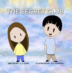 The Secret Club (eBook, ePUB) - Cook, Joseph P.; Fonseca, Maria P.