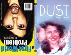 Dust & A First World Problem (eBook, ePUB) - Thomas, Milly
