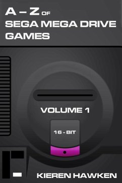Cover A-Z of Sega Mega Drive Games - Volume 1 (eBook, PDF)