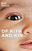 Of Kith and Kin (eBook, ePUB) Of Kith and Kin (eBook, ePUB)
