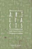 Artefacts and Other Stories (eBook, ePUB) Artefacts and Other Stories (eBook, ePUB)