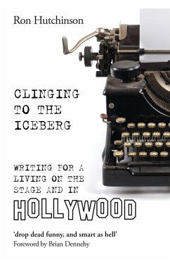 Clinging to the Iceberg (eBook, ePUB) - Hutchinson, Ron