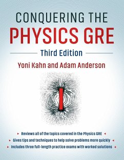 Conquering the Physics GRE - Kahn, Yoni (Princeton University, New Jersey); Anderson, Adam