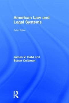 American Law and Legal Systems - Calvi, James V; Coleman, Susan