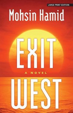 Exit West - Hamid, Mohsin