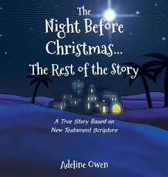 The Night Before Christmas...The Rest of the Story - Owen, Adeline