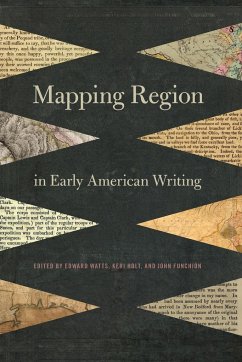 Mapping Region in Early American Writing