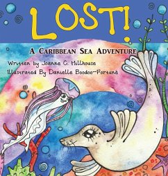 Lost! A Caribbean Sea Adventure - Hillhouse, Joanne C