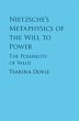 Nietzsche's Metaphysics of the Will to... - Bild 1