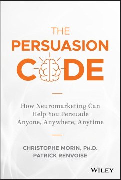The Persuasion Code - Morin, Christophe; Renvoise, Patrick
