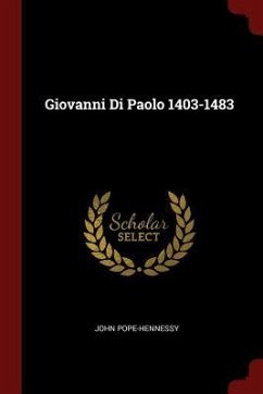 Giovanni Di Paolo 1403-1483 - Pope-Hennessy, John