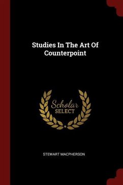 Studies In The Art Of Counterpoint - Macpherson, Stewart