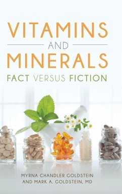 Vitamins and Minerals - Goldstein, Myrna; Goldstein, Mark