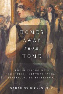 Homes Away from Home - Wobick-Segev, Sarah
