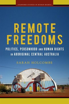 Remote Freedoms - Holcombe, Sarah E