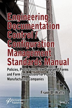 Engineering Documentation Control / Configuration Management Standards Manual - Watts, Frank B