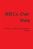ABCs Our Way