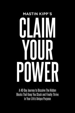 Claim Your Power - Kipp, Mastin