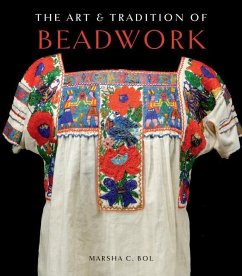 The Art & Tradition of Beadwork - Bol, Marsha C