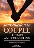 Introduction to Couple Therapy and Counseling