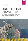 Archeologia preventiva Archeologia preventiva