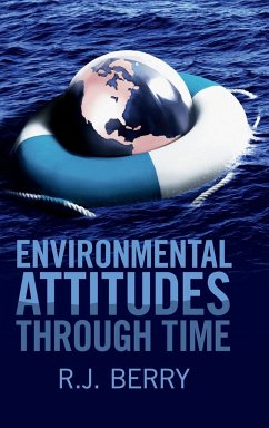 Environmental Attitudes through Time - Berry, R. J.