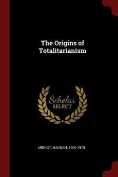 The Origins of Totalitarianism - Arendt, Hannah