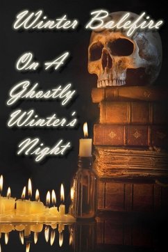 On A Ghostly Winter's Night - Balefire, Winter