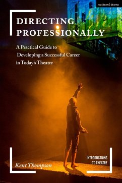 Directing Professionally - Thompson, Kent