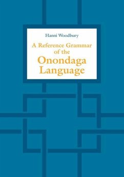 A Reference Grammar of the Onondaga Language - Woodbury, Hanni