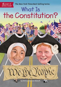 What Is the Constitution? - Demuth, Patricia Brennan; Who Hq