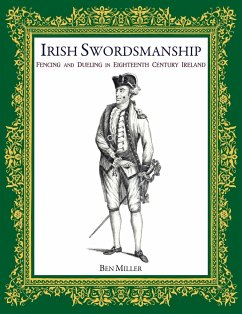 Irish Swordsmanship - Miller, Ben