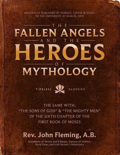 The Fallen Angels and the Heroes of Mythology - Fleming, John