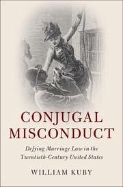 Conjugal Misconduct - Kuby, William