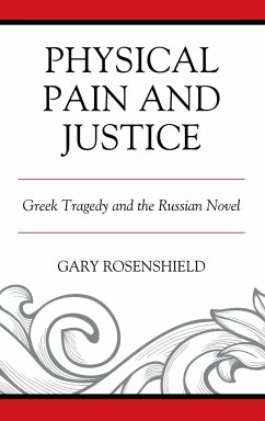 Physical Pain and Justice - Rosenshield, Gary