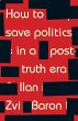 How to save politics in a post-truth era - Bild 1