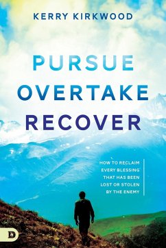 Pursue, Overtake, Recover - Kirkwood, Kerry