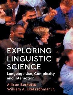 Exploring Linguistic Science - Kretzschmar, William A.;Burkette, Allison
