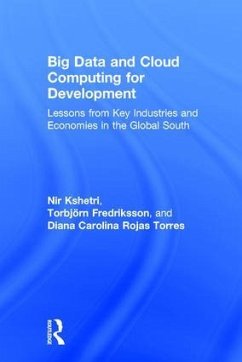 Big Data and Cloud Computing for Development - Kshetri, Nir; Fredriksson, Torbjörn; Rojas Torres, Diana Carolina