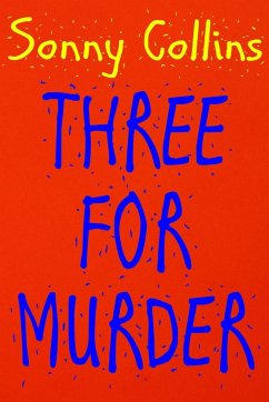 Three For Murder - Collins, Sonny
