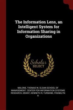The Information Lens, an Intelligent System for Information Sharing in Organizations - Malone, Thomas W.; Grant, Kenneth R.