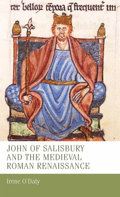 John of Salisbury and the medieval Roman renaissance - O'Daly, Irene