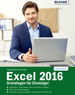 Excel 2016 - Grundlagen für Einsteiger (eBook, PDF) - Schmid, Anja; Baumeister, Inge