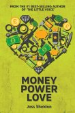 Money Power Love