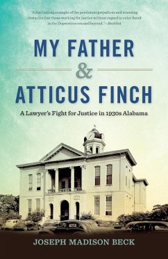 My Father and Atticus Finch - Beck, Joseph Madison