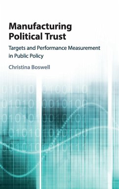 Manufacturing Political Trust - Boswell, Christina