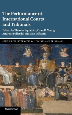 The Performance of International Courts and Tribunals