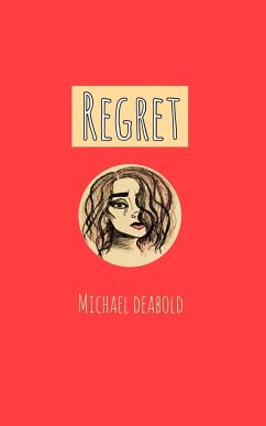 Regret - Deabold, Michael