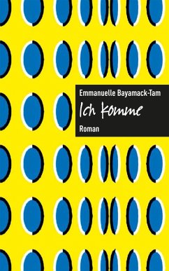 Ich komme. (eBook, ePUB) - Bayamack-Tam, Emmanuelle