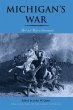 Michigan's War: The Civil War in... - Bild 1